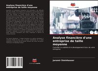 Produktbild: Analyse financi&egrave;re d'une entreprise de taille moyenne