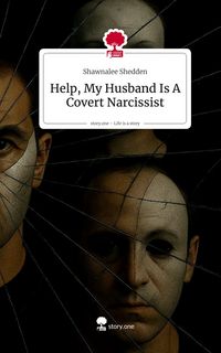 Produktbild: Help, My Husband Is A Covert Narcissist. Life is a Story - story.one