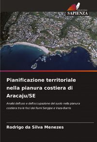 Produktbild: Pianificazione territoriale nella pianura costiera di Aracaju/SE