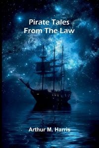 Produktbild: Pirate tales from the law