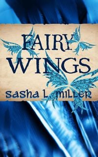 Produktbild: Fairy Wings (Scales and Wings, #2)