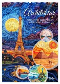 Produktbild: Architektur - Faszinierende Weltwunder in filigranem Quilling (Wandkalender 2026 DIN A2 hoch), CALVENDO Monatskalender