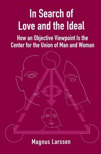 Produktbild: In Search of Love and the Ideal