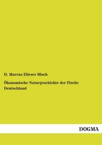 Produktbild: &Ouml;konomische Naturgeschichte der Fische Deutschland