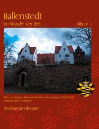 Produktbild: Ballenstedt im Wandel der Zeit