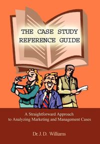 Produktbild: The Case Study Reference Guide