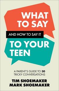 Produktbild: What to Say and How to Say It to Your Teen