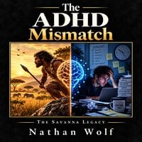Produktbild: The Savanna Legacy - The ADHD Mismatch