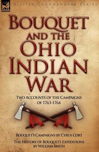 Produktbild: Bouquet & the Ohio Indian War