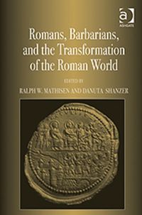 Produktbild: Shanzer, D: Romans, Barbarians, and the Transformation of th