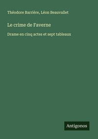 Produktbild: Le crime de Faverne