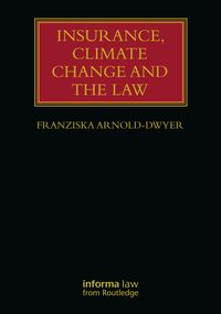 Produktbild: Insurance, Climate Change and the Law