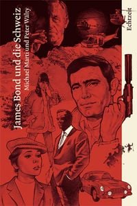 Produktbild: James Bond und die Schweiz