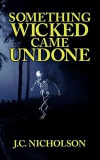Produktbild: Something Wicked Came Undone