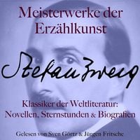 Produktbild: Stefan Zweig: Meisterwerke der Erz&auml;hlkunst