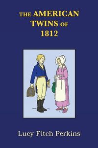 Produktbild: The American Twins of 1812 with Study Guide