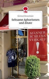 Produktbild: Seltsame Aphorismen und Zitate. by story.one