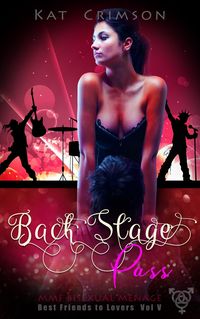 Produktbild: Back Stage Pass (Best Friends to Lovers, #5)