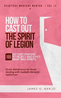 Produktbild: How to Cast Out the Spirit of Legion