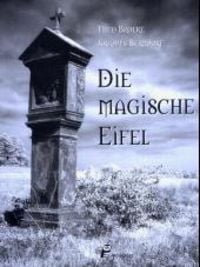 Bild vom Artikel Die magische Eifel vom Autor Theo Broere