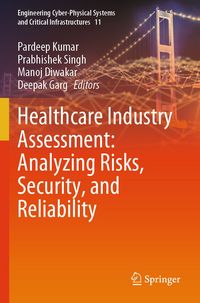 Produktbild: Healthcare Industry Assessment: Analyzing Risks, Security, and Reliability