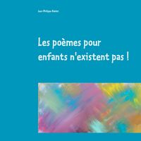 Produktbild: Les po&egrave;mes pour enfants n'existent pas !