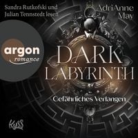 Produktbild: Dark Labyrinth - Gef&auml;hrliches Verlangen