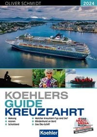 Bild vom Artikel Koehlers Guide Kreuzfahrt 2024 vom Autor Oliver Schmidt