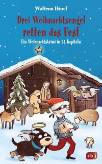 Produktbild: Drei Weihnachtsengel retten das Fest