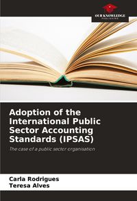 Produktbild: Adoption of the International Public Sector Accounting Standards (IPSAS)