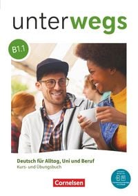 Produktbild: Unterwegs - Deutsch f&uuml;r Alltag, Uni und Beruf - Allgemeine Ausgabe - B1: Teilband 1