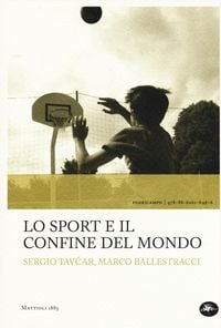 Produktbild: Lo sport e il confine del mondo