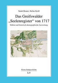 Produktbild: Brauer, S: Greifswalder "Seelenregister" von 1717