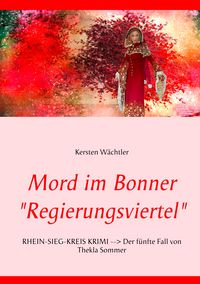 Produktbild: Mord im Bonner "Regierungsviertel"