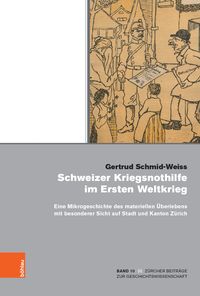 Produktbild: Schweizer Kriegsnothilfe im Ersten Weltkrieg