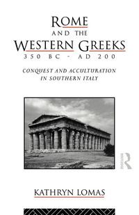 Produktbild: Rome and the Western Greeks, 350 BC - AD 200