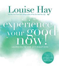 Produktbild: Experience Your Good Now!