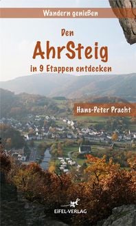 Produktbild: Wandern genießen - Den Ahrsteig in 9 Etappen entdecken