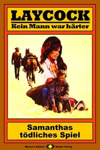 Produktbild: Laycock Western 71: Samanthas t&ouml;dliches Spiel