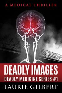 Produktbild: Deadly Images (DEADLY MEDICINE, #1)
