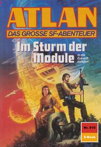 Produktbild: Atlan 810: Im Sturm der Module