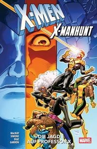Produktbild: X-Men: X-Manhunt - Die Jagd auf Professor X