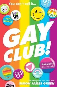 Bild vom Artikel Gay Club! vom Autor Simon James Green
