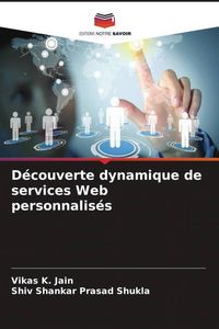 Produktbild: D&eacute;couverte dynamique de services Web personnalis&eacute;s