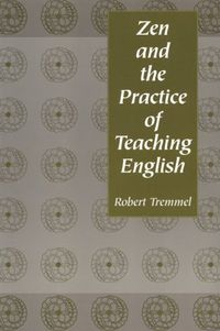 Produktbild: Zen and the Practice of Teaching English