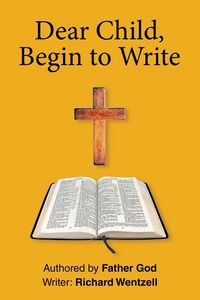 Produktbild: Dear Child, Begin to Write