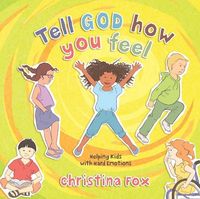 Produktbild: Tell God How You Feel