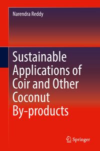 Produktbild: Sustainable Applications of Coir and Other Coconut By-products