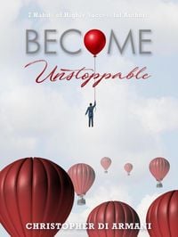 Produktbild: Become Unstoppable: 7 Habits of Highly Successful Authors (Author Success Foundations, #6)