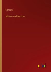 Produktbild: M&auml;nner und Masken